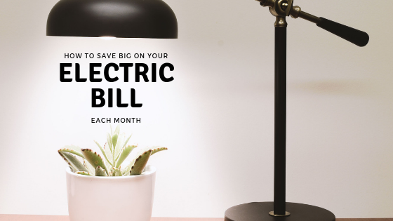 How to Save on Your Electric Bill